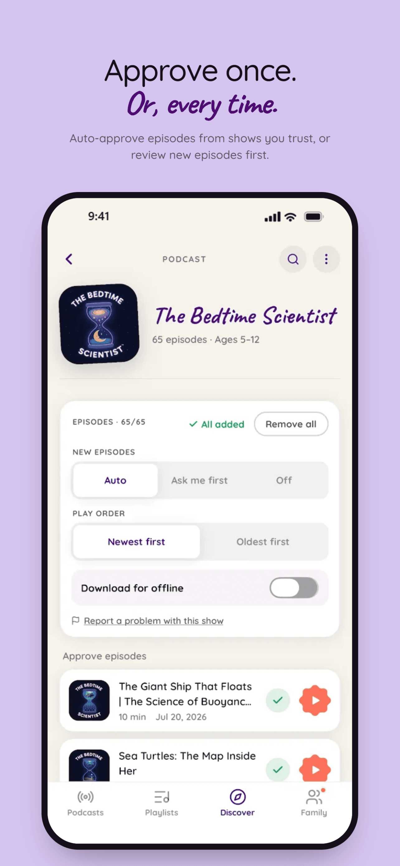 Kids Podcasts app: approve episodes once or every time