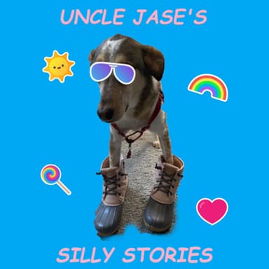 Uncle Jase’s Silly Stories for Kids